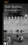 YO, BUFN DEL REY de BINEBINE, MAHI 