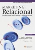 MARKETING RELACIONAL (2 ED.) de REINARES, PEDRO J.  PONZOA, JOSE M. 