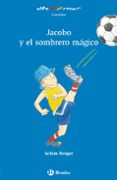 JACOBO Y EL SOMBRERO MAGICO (ALTAMAR) di VV.AA. 