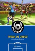 FUTBOLMANA FUERA DE JUEGO N 7 de GEMERT, GERARD VAN 