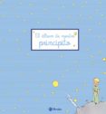 EL ALBUM DE NUESTRO PRINCIPITO (EL PRINCIPITO) de SAINT-EXUPERY, ANTOINE DE 