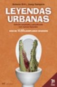 LEYENDAS URBANAS: EDICION CORREGIDA Y AUMENTADA (7 ED.) de ORTI, ANTONIO  SAMPERE, JOSEP 