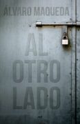AL OTRO LADO di MAQUEDA, ALVARO 