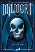 MILMORT: CRONICAS DE MORT de GARCIA-CLAIRAC, SANTIAGO 