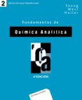 FUNDAMENTOS DE QUIMICA ANALITICA (T. 2) (4 ED.) de WEST, DONALD M.  HOLLER, JAMES 