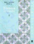CUADERNO TECNICA 1 BACH (EDUCACION FISICA) di VV.AA