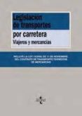 LEGISLACION DE TRANSPORTE POR CARRETERA de ARROYO MARTINEZ, IGNACIO 