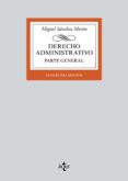 DERECHO ADMINISTRATIVO: PARTE GENERAL (12 ED.) de SANCHEZ MORON, MIGUEL 