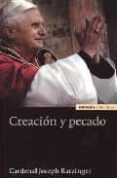 CREACION Y PECADO de RATZINGER, JOSEPH BENEDICTO XVI 