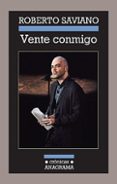 VENTE CONMIGO de SAVIANO, ROBERTO   SAVIANO, ROBERTO 