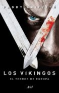 LOS VIKINGOS de GRIFFITH, PADDY 