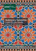 ARABESCOS Y GEOMETRIA de COSTA GONZALEZ, ANTONIO FELIX 