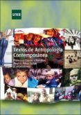 TEXTOS DE ANTROPOLOGIA CONTEMPORANEA de CRUCES VILLALOBOS, FRANCISCO 