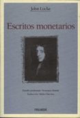 ESCRITOS MONETARIOS de LOCKE, JOHN 