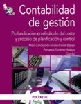 CONTABILIDAD DE GESTION: PROFUNDIZACION EN EL CALCULO DEL COSTE Y PROCESO DE PLANIFICACION Y CONTROL de ALVAREZ DARDET ESPEJO, CONCEPCION 