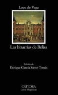 LAS BIZARRIAS DE BELISA de LOPE DE VEGA, FELIX 