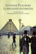 LA EDUCACION SENTIMENTAL de FLAUBERT, GUSTAVE 