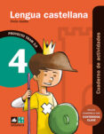 LENGUA CASTELLANA 4 EDUCACION PRIMARIA CUADERNO ACTIVIDADES TRAM 2.0 ED 2012 di VV.AA