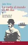 LA VUELTA AL MUNDO EN OCHENTA DIAS de VERNE, JULIO 