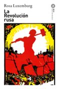 LA REVOLUCION RUSA de LUXEMBURGO, ROSA 