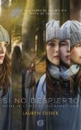 SI NO DESPIERTO de OLIVER, LAUREN 