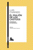 EL MIAJON DE LOS CASTUOS di CHAMIZO, LUIS 