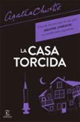 LA CASA TORCIDA de CHRISTIE, AGATHA 