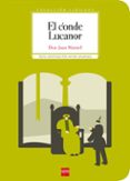EL CONDE LUCANOR (CLASICOS) de DON JUAN MANUEL 