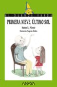 PRIMERA NIEVE, ULTIMO SOL (EL DUENDE VERDE) de ALONSO, MANUEL L. 