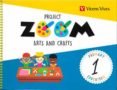 Portada de Arts and Crafts 1º Educacion Primaria Proyecto Zoom Plastica en Ingles