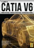 EL LIBRO DE CATIA V6 di VV.AA. 