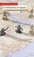 MILITARISMO EN ESPAA de OLIVERES, ARCADI 