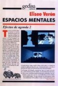 ESPACIOS MENTALES: EFECTOS DE AGENDA 2 de VERON, ELISEO 