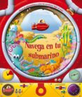 NAVEGA EN TU SUBMARINO di TROWELL, MICHELLE 