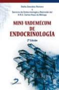 MINI-VADEMECUM DE ENDOCRINOLOGIA (2 ED) di GONZALEZ ROMERO, STELLA 
