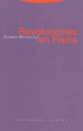 REVOLUCIONES EN FISICA de RIVADULLA, ANDRES 