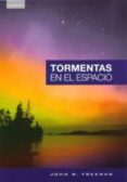 TORMENTAS EN EL ESPACIO de FREEMAN, JOHN W. 