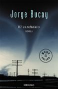 EL CANDIDATO de BUCAY, JORGE 