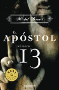 EL APOSTOL NUMERO 13 de BENOIT, MICHEL 