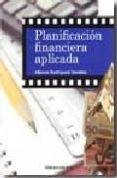 PLANIFICACION FINANCIERA APLICADA de RODRIGUEZ SANDIAS, ALFONSO 