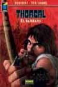 THORGAL: 27. EL BARBARO de ROSINSKI, GRZEGORZ  VAN HAMME 