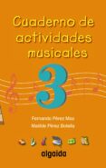 CUADERNO DE ACTIVIDADES 3 (PRIMARIA, 3) di VV.AA. 
