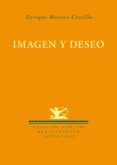 IMAGEN Y DESEO de MORENO CASTILLO, ENRIQUE 