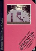 ARQUITECTURA EN EL SIGLO XX: LA CONSTRUCCION DE LA METAFORA (MONT ESINOS) di SANZ BOTEY, JOSE LUIS 