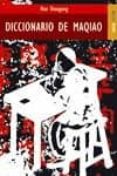 DICCIONARIO DE MAQIAO di SHAOGONG, HAN 