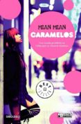 CARAMELOS di MIAN MIAN 