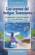 LOS ORANTES DEL ANTIGUO TESTAMENTO di IZAL MARIOSO, MARIA DEL CARMEN 