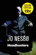 HEADHUNTERS de NESBO, JO 