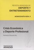 CRISIS ECONMICA Y DEPORTE PROFESIONAL de ROQUETA BUJ, REMEDIOS 