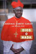 DIOS O NADA de SARAH, ROBERT 